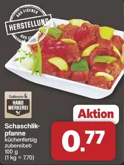 Famila Nord West Schaschlik pfanne Angebot