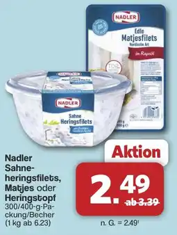 Famila Nord West Nadler Sahne heringsfilets, Matjes oder Heringstopf Angebot
