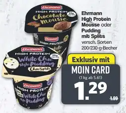 Famila Nord West Ehrmann High Protein Mousse oder Pudding mit Splits Angebot