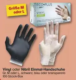 Famila Nord West Vinyl oder Nitril Einmal-Handschuhe Angebot