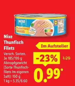 Lidl Nixe thunfisch filets Angebot
