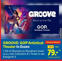 Lidl Lidl reisen groove: gop artistical-theater in essen Angebot