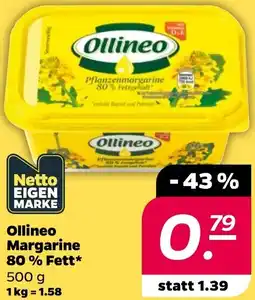 NETTO Ollineo Margarine 80% Fett Angebot