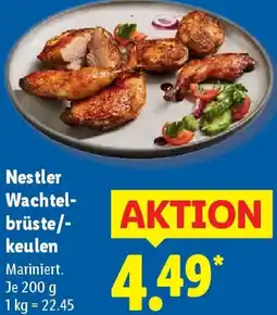 Lidl Nestler Wachtelbrüste/- keulen Angebot