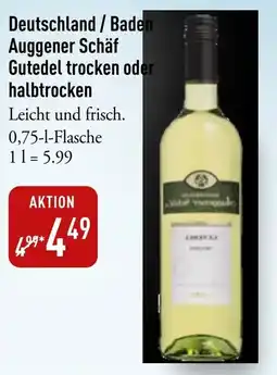 Galeria Markthalle Auggener Schäf Gutedel Angebot