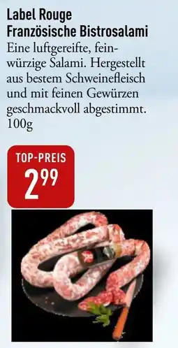 Galeria Markthalle Label Rouge Französische Bistrosalami Angebot
