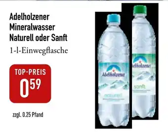 Adelholzener Mineralwasser Naturell oder Sanft