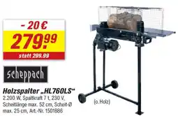 toom Baumarkt Scheppach Holzspalter,,HL760LS" Angebot