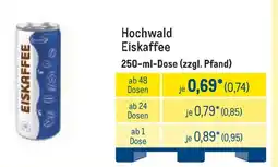 METRO Hochwald Eiskaffee Angebot