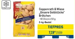 METRO Coppenrath & Wiese ,,Unsere Goldstücke“ Brötchen Angebot