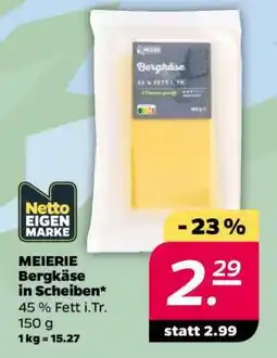 NETTO MEIEREI Bergkäse in Scheiben Angebot