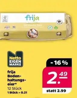 NETTO frija Bodenhaltungseier Angebot