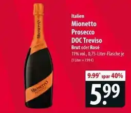 Famila Nord Ost MIONETTO Prosecco DOC Treviso Angebot