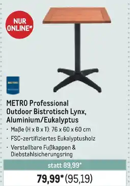 METRO METRO Professional Outdoor Bistrotisch Lynx, Aluminium/Eukalyptus Angebot