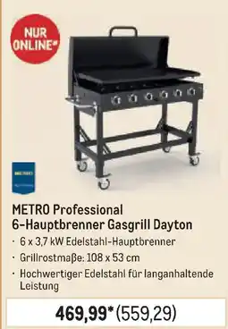 METRO METRO Professional 6-Hauptbrenner Gasgrill Dayton Angebot