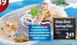 Famila Nord Ost Omas Brat- heringsfilet Angebot