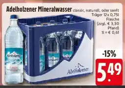 Edeka Adelholzener Mineralwasser classic, naturell, oder sanft Angebot