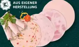 Kaufland Kaufland Frischwurst Aufschnitt Angebot