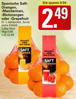 WEZ Spanische Saft- Orangen, -Mandarinen, -Blutorangen oder -Grapefruit Angebot