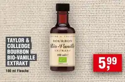 Handelshof TAYLOR & COLLEDGE BOURBON BIO-VANILLE EXTRAKT Angebot