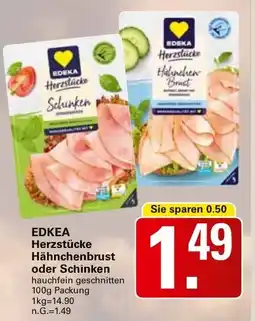 WEZ EDEKA Herzstücke Hähnchenbrust oder Schinken Angebot