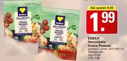 WEZ EDEKA Herzstücke Grana Padano Angebot