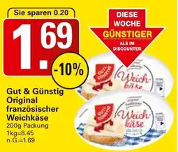 WEZ Gut & Günstig Original französischer Weichkäse Angebot