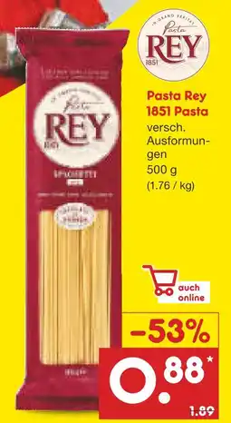 Netto Marken-Discount Pasta rey 1851 pasta Angebot