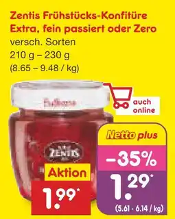 Netto Marken-Discount Zentis frühstücks-konfitüre extra, fein passiert oder zero Angebot