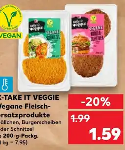 Kaufland K-take it veggie vegane fleisch- ersatzprodukte Angebot