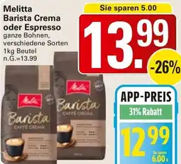 WEZ Melitta Barista Crema oder Espresso Angebot