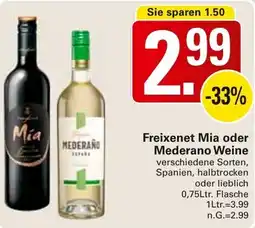 WEZ Freixenet Mia oder Mederano Weine Angebot