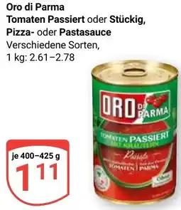 Globus Oro di Parma Tomaten Passiert oder Stückig, Pizza oder Pastasauce Angebot