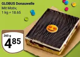 Globus GLOBUS Donauwelle Angebot
