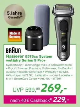 EP BRAUN Rasierer 9575cc System wet&dry Series 9 Pro+ Angebot