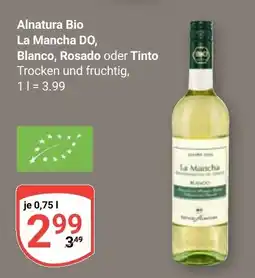 Globus Alnatura Bio La Mancha DO, Blanco, Rosado oder Tinto Angebot