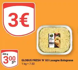 Globus GLOBUS FRESH 'N' GO Lasagne Bolognese Angebot