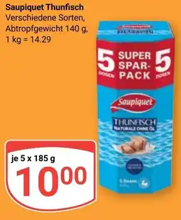 Globus Saupiquet Thunfisch Angebot