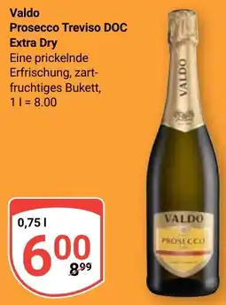 Globus Valdo Prosecco Treviso DOC Extra Dry Angebot