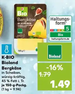 Kaufland K-BIO Bioland Bergkäse Angebot
