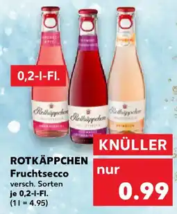Kaufland ROTKÄPPCHEN Fruchtsecco Angebot