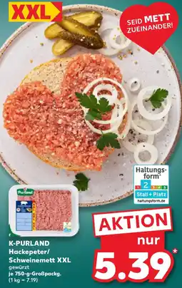 Kaufland K-PURLAND Hackepeter/ Schweinemett XXL Angebot