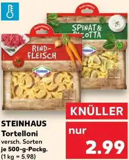 Kaufland STEINHAUS Tortelloni Angebot