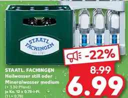 Kaufland STAATL. FACHINGEN Heilwasser still oder Mineralwasser medium Angebot