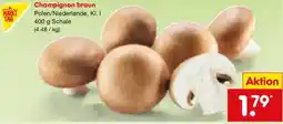 Netto Marken-Discount Champignon braun Angebot