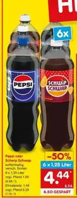 Netto Marken-Discount PEPSI oder SCHWIP SCHWAP Angebot