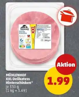 PENNY MÜHLENHOF XXL Delikatess Hinterschinken Angebot