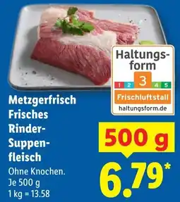 Lidl Metzgerfrisch Frisches Rinder Suppenfleisch Angebot