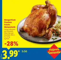 Lidl Metzgerfrisch Premium Frische Maispoularde Angebot