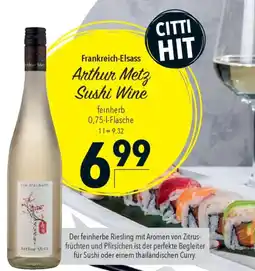CITTI Markt Arthur Metz Sushi Wine Angebot